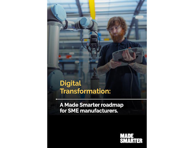 Digital Transformation: A Made Smarter Roadmap for SME Manufacturers